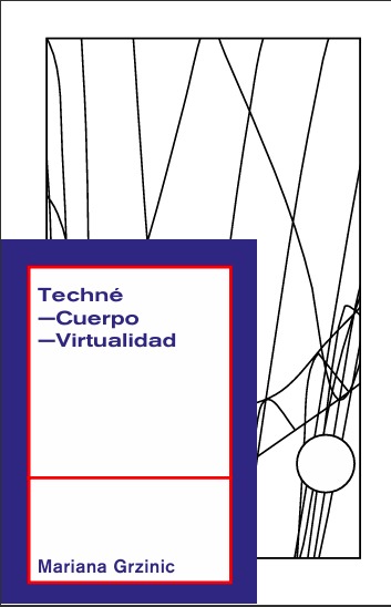 Portada Techné Cuerpo Virtualidad